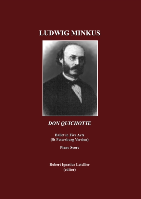 None Ludwig Minkus : Don Quichotte; Ballet en cinq actes, avec prologue et epilogue, et onze tableaux, par Marius Peitpa apres Miguel de Cervantes Piano Score, PDF eBook