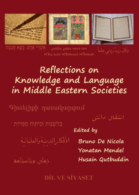 None Reflections on Knowledge and Language in Middle Eastern Societies, PDF eBook