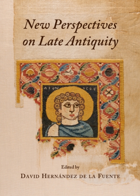 None New Perspectives on Late Antiquity, PDF eBook
