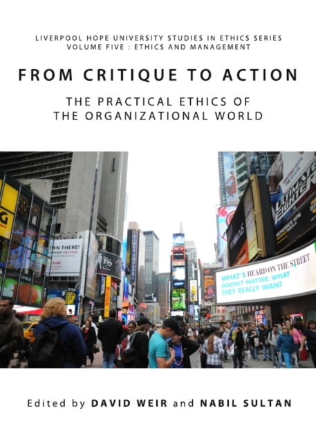 None From Critique to Action : The Practical Ethics of the Organizational World, PDF eBook