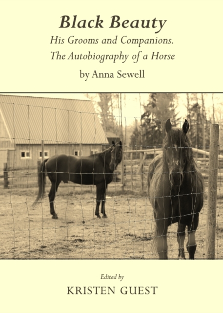 None Black Beauty : His Grooms and Companions.  The Autobiography of a Horse by Anna Sewell, PDF eBook