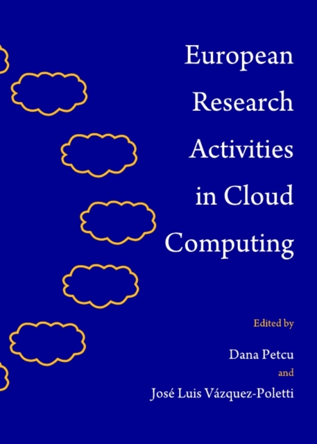None European Research Activities in Cloud Computing, PDF eBook