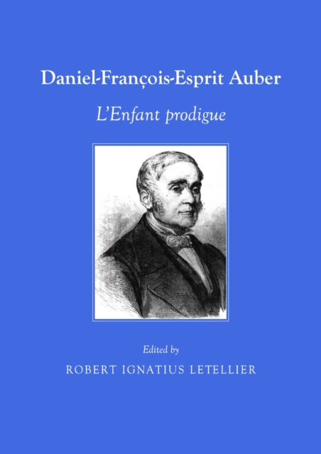 None Daniel-Francois-Esprit Auber : L'Enfant prodigue, PDF eBook
