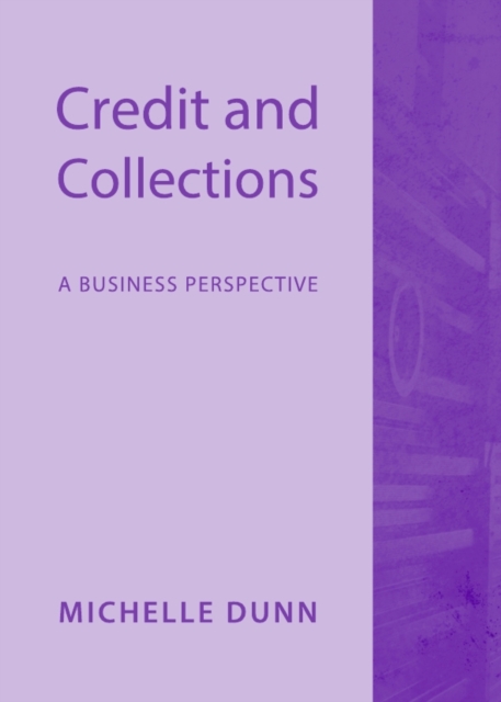 None Credit and Collections : A Business Perspective, PDF eBook