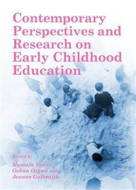Contemporary Perspectives and Research on Early Childhood Education, Hardback Book