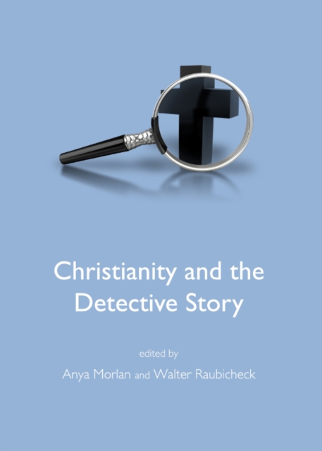 None Christianity and the Detective Story, PDF eBook