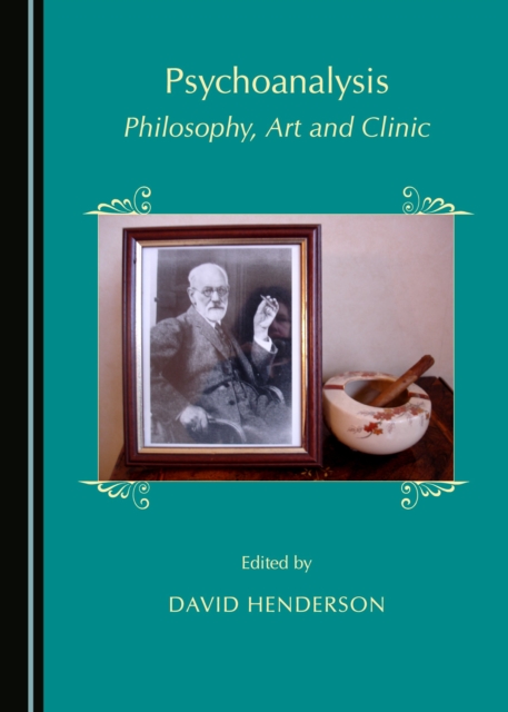 None Psychoanalysis : Philosophy, Art and Clinic, PDF eBook