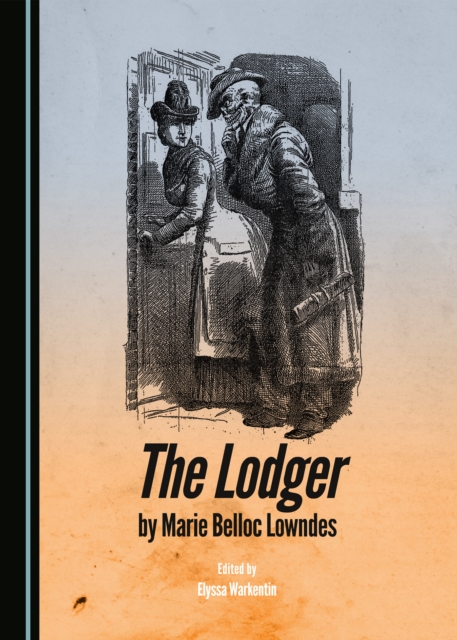 The Lodger by Marie Belloc Lowndes, PDF eBook