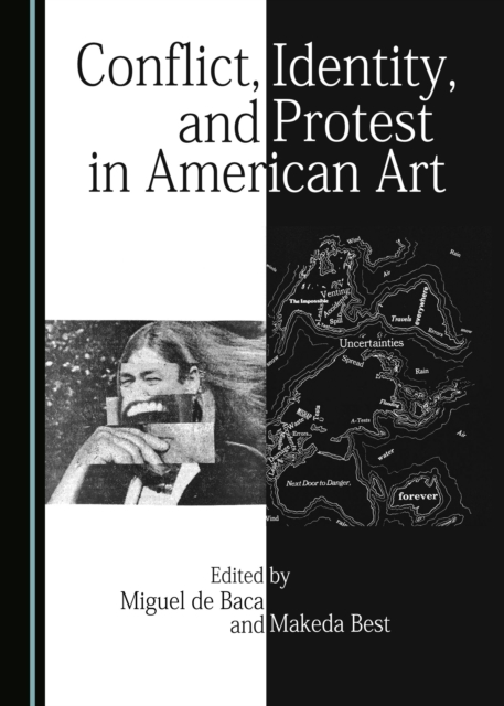 None Conflict, Identity, and Protest in American Art, PDF eBook