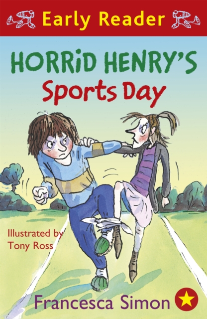 Horrid Henry Early Reader: Horrid Henry's Sports Day : Book 17, Paperback / softback Book