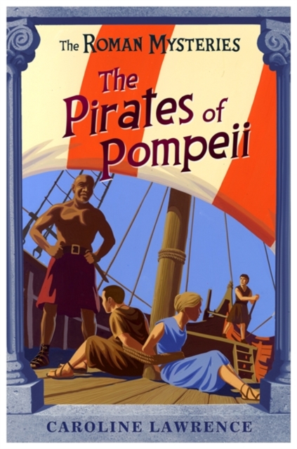 The Pirates of Pompeii : Book 3, EPUB eBook