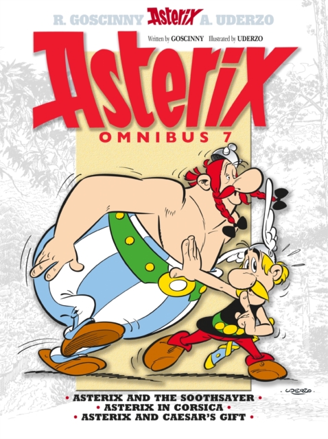Asterix: Asterix Omnibus 7 : Asterix and The Soothsayer, Asterix in Corsica, Asterix and Caesar's Gift, Paperback / softback Book