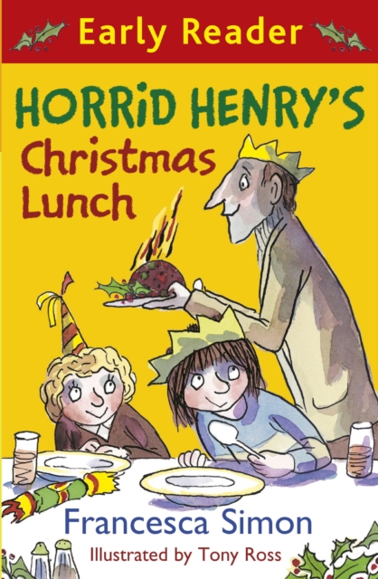 Horrid Henry's Christmas Lunch : Book 29, EPUB eBook