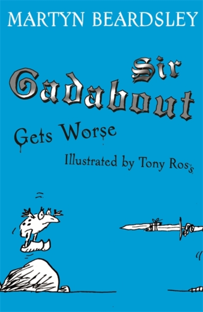 Sir Gadabout Gets Worse, EPUB eBook