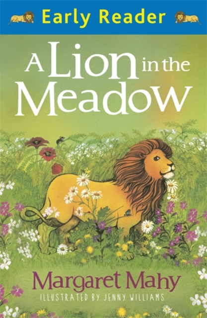 A Lion In The Meadow : Early Reader, EPUB eBook