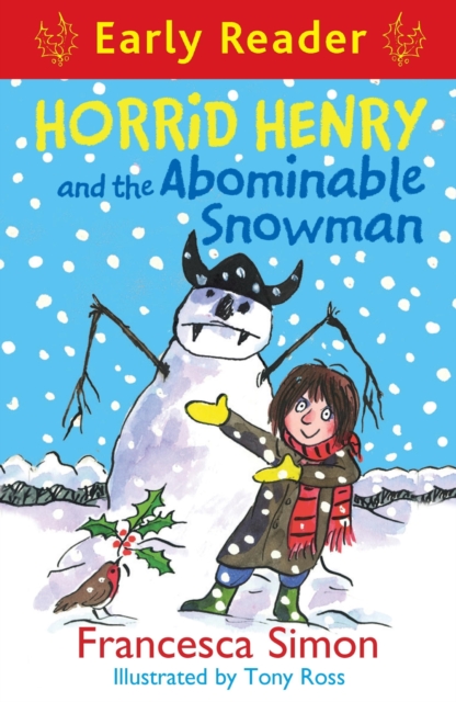 Horrid Henry and the Abominable Snowman : Book 33, EPUB eBook