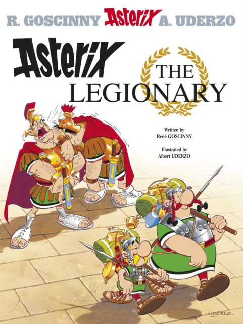 Asterix: Asterix The Legionary : Album 10, EPUB eBook