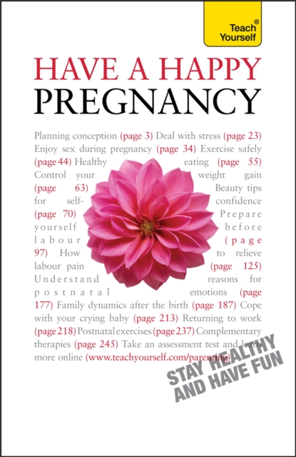 Have A Happy Pregnancy: Teach Yourself, Paperback / softback Book