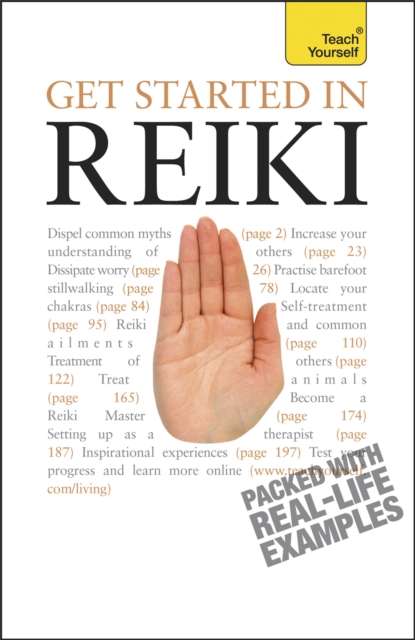 Get Started In Reiki : A practical beginner's guide to the ancient healing practice, Paperback / softback Book
