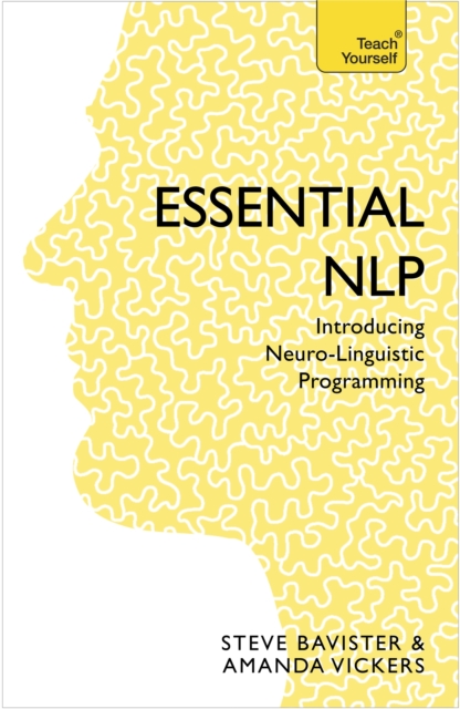 Essential NLP : An introduction to neurolinguistic programming, Paperback / softback Book