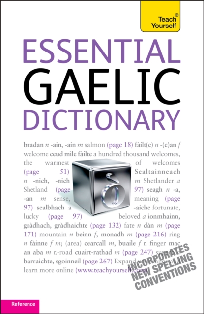 Essential Gaelic Dictionary: Teach Yourself, Paperback / softback Book