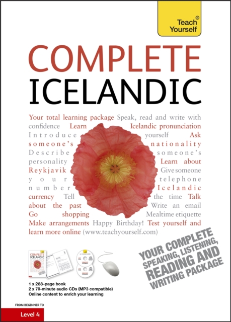Complete Icelandic Beginner to Intermediate Book and Audio Course : Learn to read, write, speak and understand a new language with Teach Yourself, Mixed media product Book