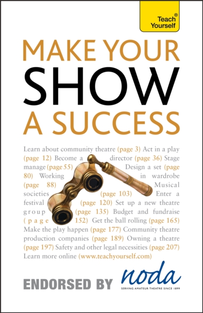 Make Your Show a Success: Teach Yourself, Paperback / softback Book