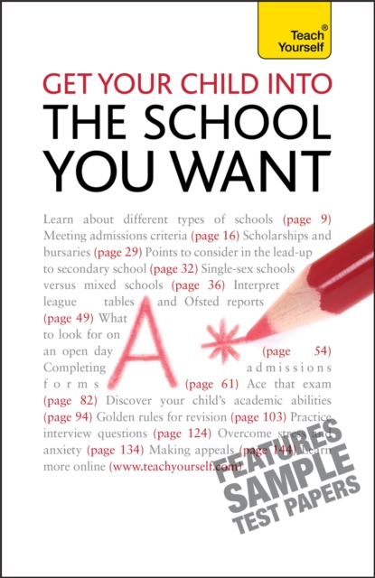 Get Your Child into the School You Want, Paperback / softback Book
