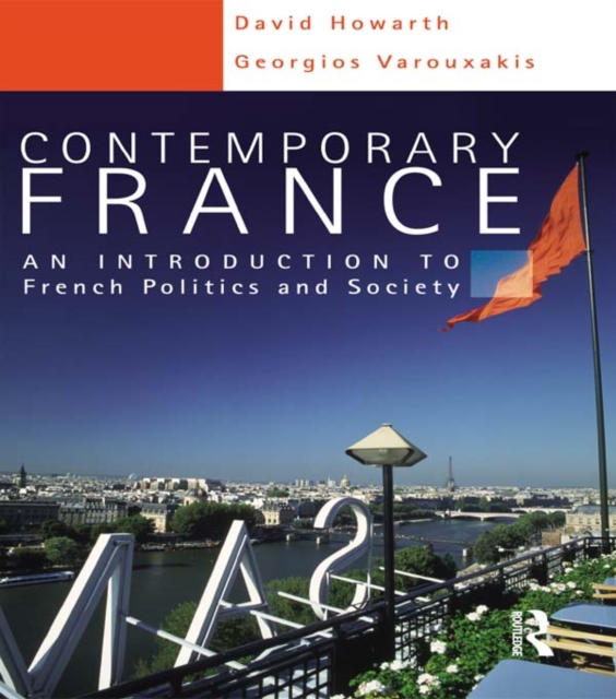 Contemporary France : An Introduction to French Politics and Society, PDF eBook