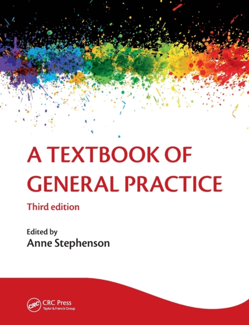 A Textbook of General Practice 3E, Paperback / softback Book