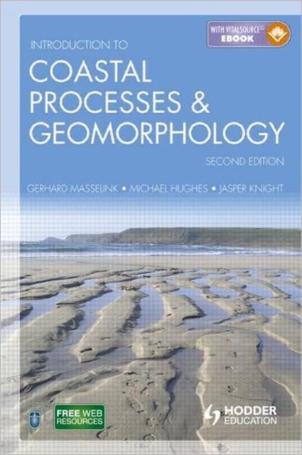 Introduction to Coastal Processes and Geomorphology, Paperback / softback Book