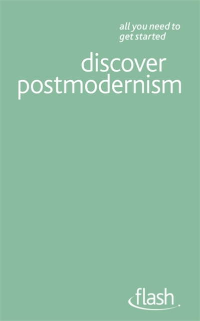 Discover Postmodernism: Flash, Paperback / softback Book