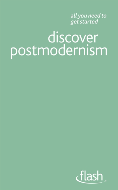 Discover Postmodernism: Flash, Paperback / softback Book