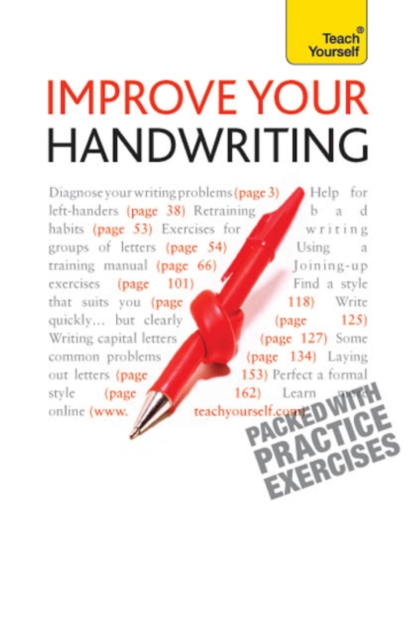 Improve Your Handwriting : Learn to write in a confident and fluent hand: the writing classic for adult learners and calligraphy enthusiasts, EPUB eBook