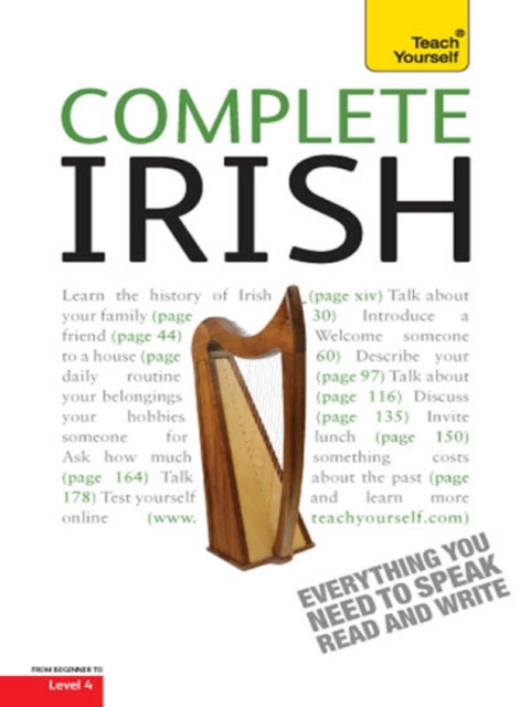 Complete Irish Beginner to Intermediate Book and Audio Course : Learn to read, write, speak and understand a new language with Teach Yourself, EPUB eBook