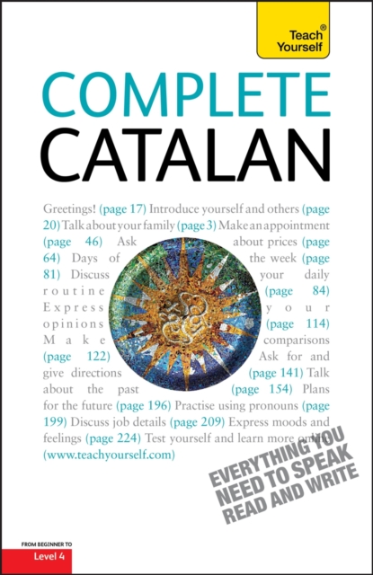 Complete Catalan Beginner to Intermediate Course : Learn to read, write, speak and understand a new language with Teach Yourself, EPUB eBook