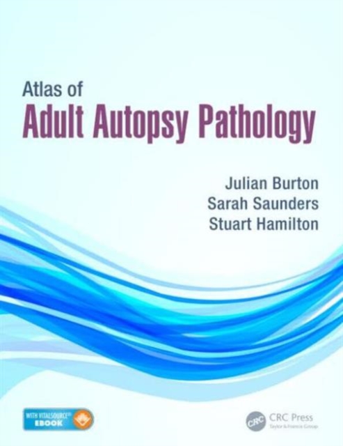 Atlas of Adult Autopsy Pathology, Hardback Book