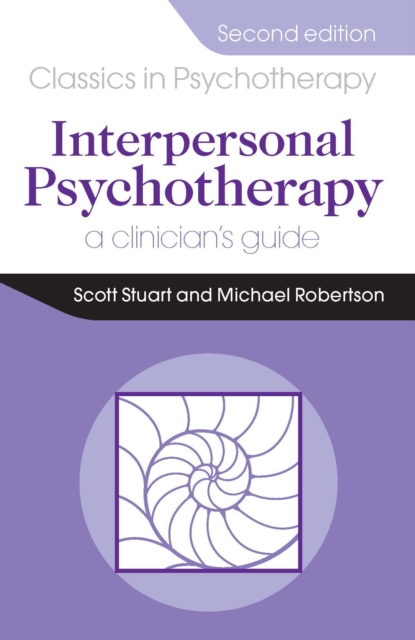 Interpersonal Psychotherapy 2E : A Clinician's Guide, PDF eBook