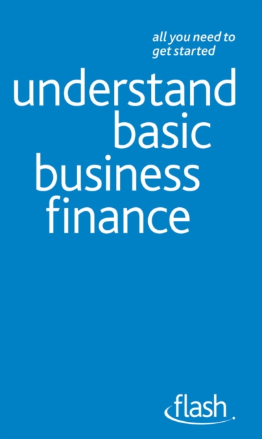 Understand Basic Business Finance: Flash, EPUB eBook
