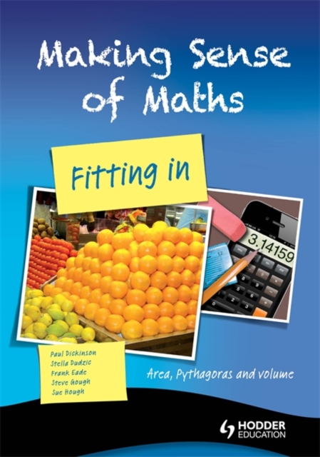 Making Sense of Maths - Fitting in: Student Book : Area, Pythagoras and Volume Student Book, Paperback Book
