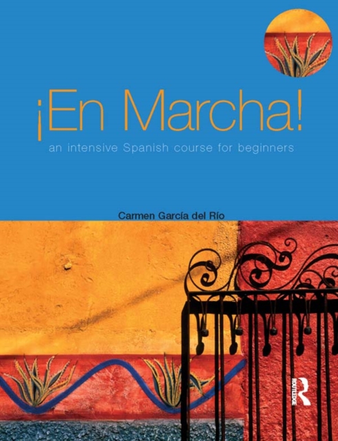 En Marcha: An Intensive Spanish Course for Beginners, PDF eBook