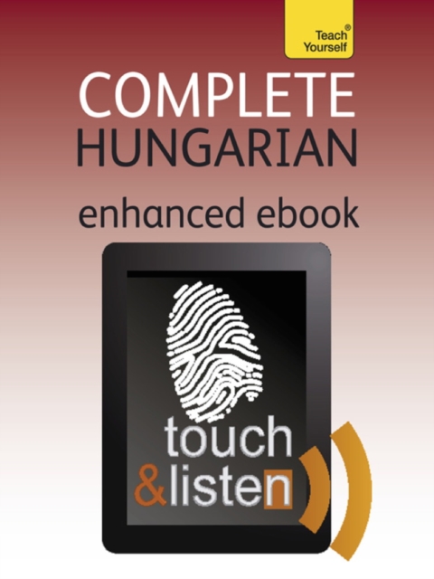 Complete Hungarian Beginner to Intermediate Book and Audio Course : Audio eBook, EPUB eBook