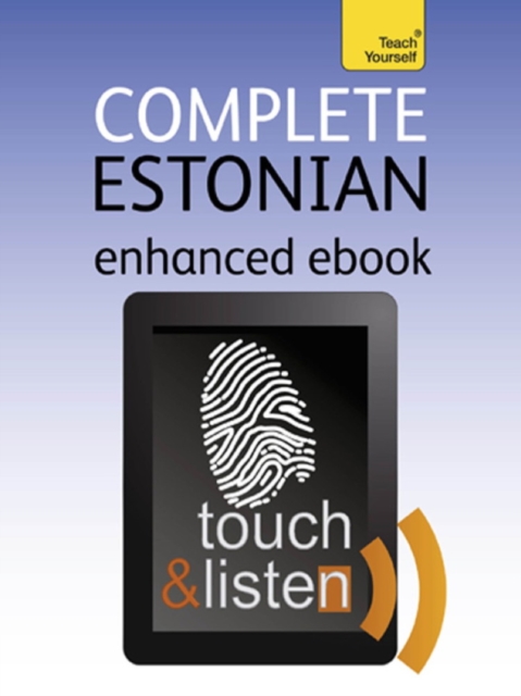 Complete Estonian Beginner to Intermediate Book and Audio Course : Audio eBook, EPUB eBook