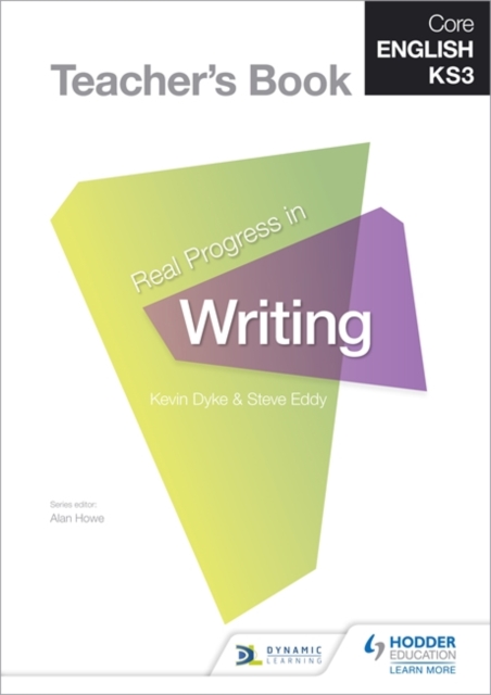 Core English KS3                                                      Real Progress in Writing Teacher's book, Spiral bound Book