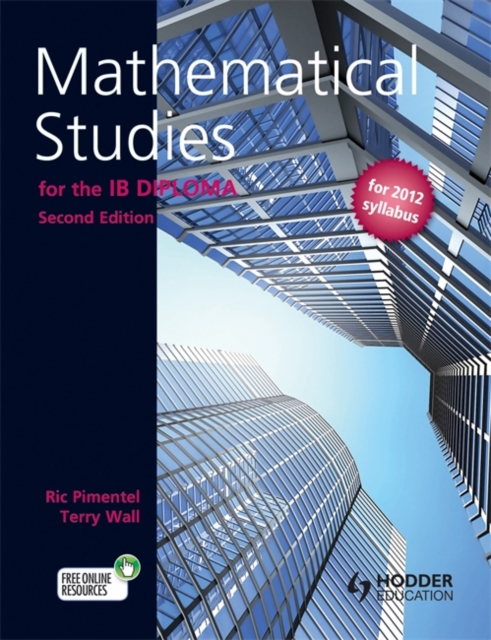 Mathematical Studies for the IB Diploma Second Edition, Paperback / softback Book