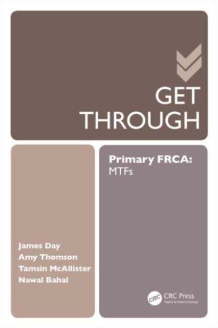 Get Through Primary FRCA: MTFs, Paperback / softback Book