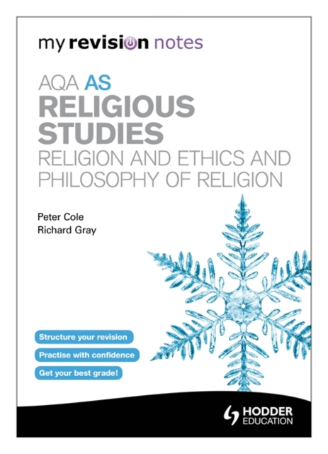My Revision Notes: AQA as Religious Studies: Religion and Ethics and Philosophy of Religion, Paperback Book