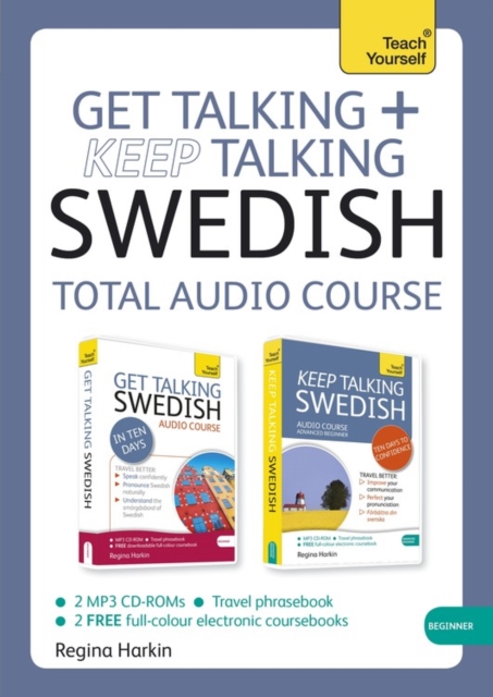 Get Talking and Keep Talking Swedish Total Audio Course : (Audio Pack) the Essential Short Course for Speaking and Understanding with Confidence, CD-Audio Book