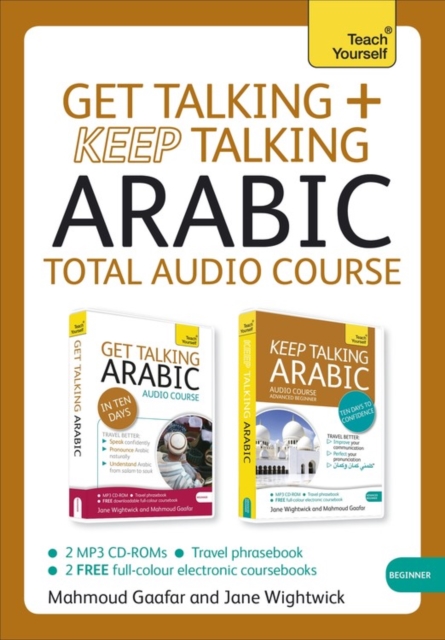 Get Talking and Keep Talking Arabic Total Audio Course : (Audio Pack) the Essential Short Course for Speaking and Understanding with Confidence, CD-Audio Book