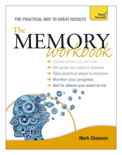 The Memory Workbook: Teach Yourself, Paperback / softback Book